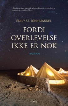 fordi overlevelse ikke er nok