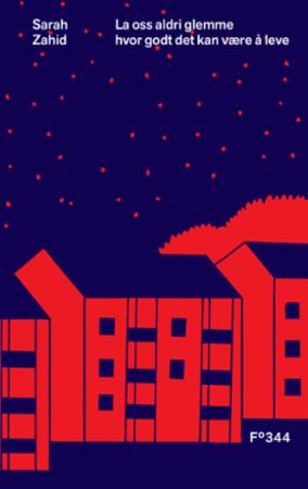 La oss aldri glemme hvor godt det er å leve