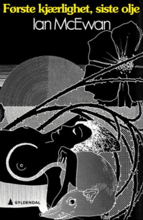 første kjærlighet, siste olje